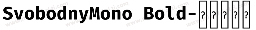 SvobodnyMono Bold字体转换